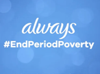 Always<br />
#endperiodpoverty